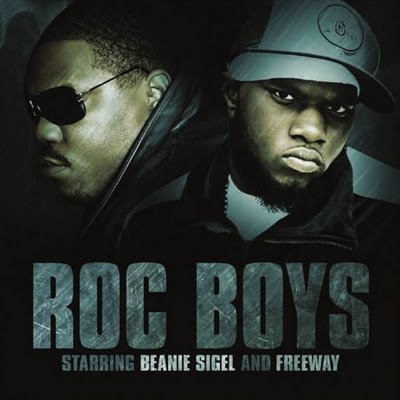 Beanie Sigel and Freeway - The Roc Boys 