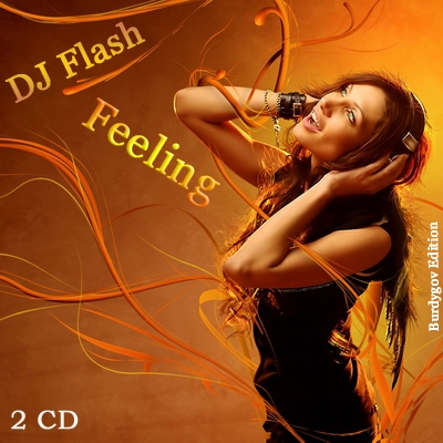 DJ Flash - Feeling (2 cd)