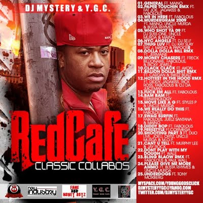 DJ Mystery And Y.G.C. Present Red Cafe - Classic Collabos 