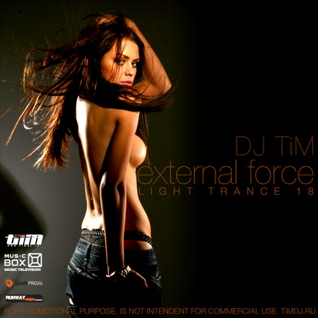 Dj TiM - Light trance 18 "External Force" (2009) 