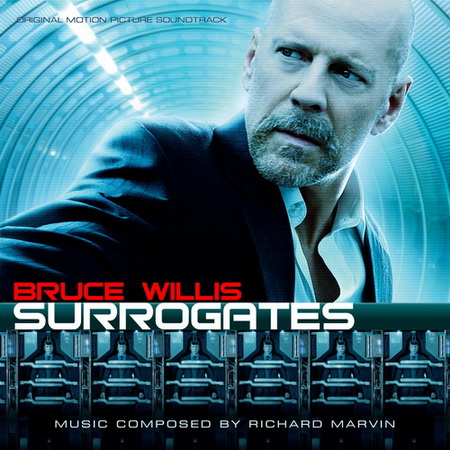 OST - Суррогаты / Surrogates (by Richard Marvin) – 2009 