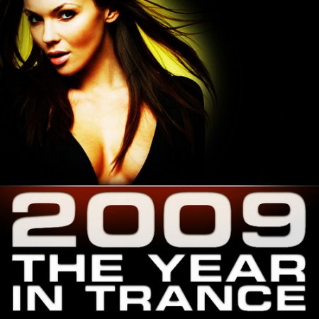 VA - 2009: The Year In Trance (Unmixed) (2009) 