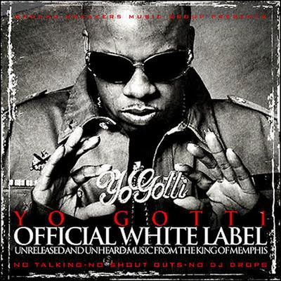 Yo Gotti - Official White Label 