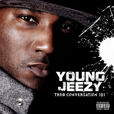 Young Jeezy - Thug Coversation 101 